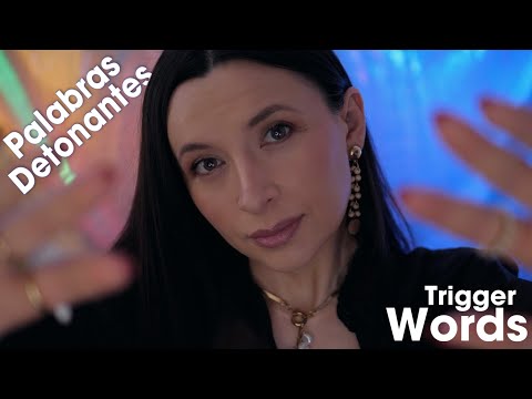 Palabras detonantes / trigger words *ASMR
