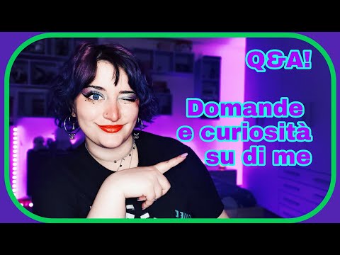 ASMR ITA🔥✨Il mio primo Q&A!😳