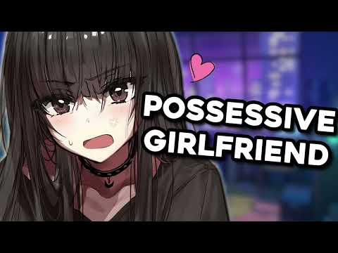 ASMR Possessive Girlfriend Gives You Affection! Roleplay