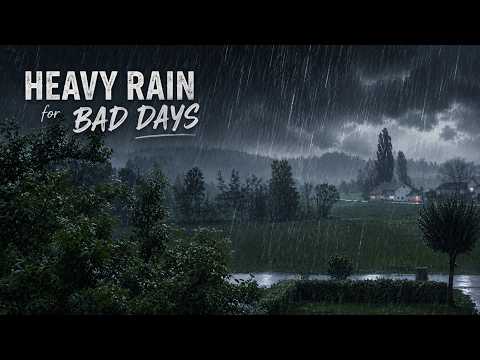 Heavy rain Sounds for Bad Nights