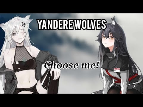 Two Yandere Wolves Fight Over You (FF4A) (Yandere) (Choose your ending)