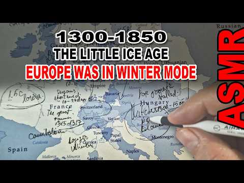 ASMR: The Little Ice Age Disaster That Froze Europe (1300-1850) | ASMR Geography + History
