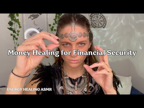 Money Healing for Financial Security 🔥 Witchy Spiritual Energy Healing ASMR