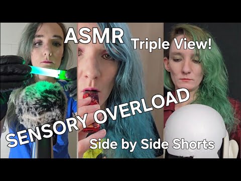 SENSORY OVERLOAD Triple View! (ASMR Shorts Compilation)(Intense)(SO MANY TRIGGERS)
