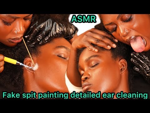 ASMR✨DETAILED INTENSE EAR CLEANING| NIGERIAN UPPER BODY MASSAGE WITH FAKE SPIT PAINTING, 