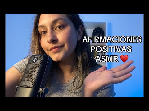 ASMR ✨ AFIRMACIONES POSITIVAS MUY CERQUITA AL MICRO 🎙️ ♥️ (susurros)