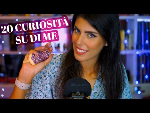 ASMR 🙊 20 COSE CHE NON SAPETE DI ME (Whispering)