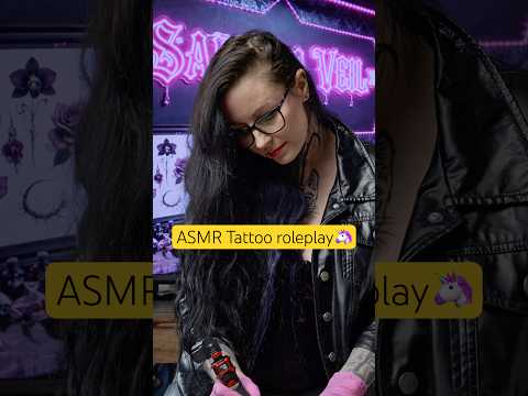 ASMR Tattoo Artist Roleplay 🦄(Tattoo Machine Sounds) #asmr #tattooroleplay #tattooartist #shorts