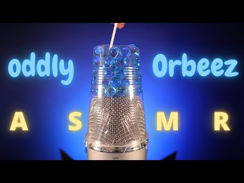 ASMR Oddly Orbeez | Slimy, Scratchy and Sticky Triggers for Sleep & Tingles