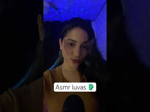 Asmr luvas #asmr #relxing #shots #tingles