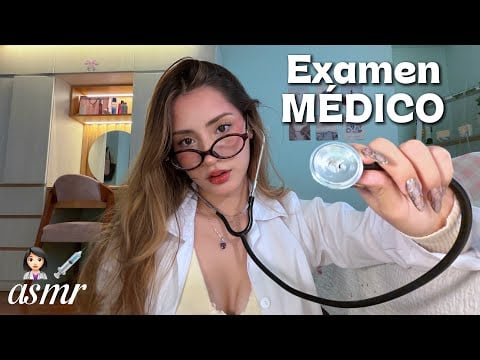 ASMR RP EXAMEN MÉDICO 👩🏻‍⚕️💉 ROLEPLAY Doctora 🏥