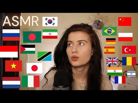 ASMR Trigger Words In 20+ Different Languages (1 HOUR)