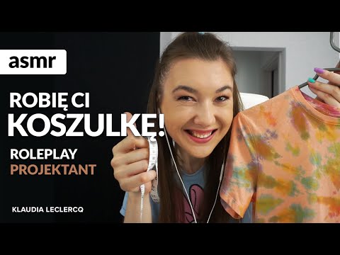 ASMR robię Ci koszulkę! ROLEPLAY PROJEKTANT I TIE-DYE!