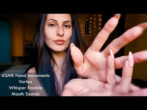 ASMR Hand Movements✋Vortex +Clicky Mouth Sounds🤤 & Whisper Ramble | АСМР НА БЪЛГАРСКИ