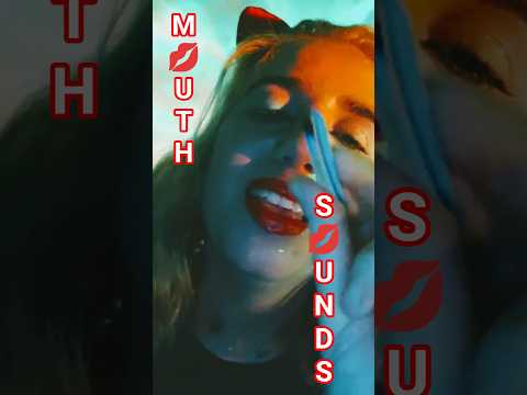 asmr SONIDOS DE BOCA❤️ #asmr #relaxing #sleep #top #love