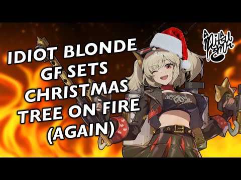 Idiot Blonde GF Sets Christmas Tree on Fire ASMR [ Burnice Zenless Zone Zero ]