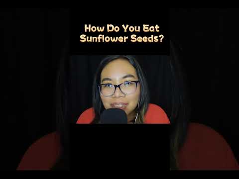 ASMR HOW DO YOU EAT SUNFLOWER SEEDS? #asmrshorts #asmreating #question #asmrmouthsounds  🌻❓