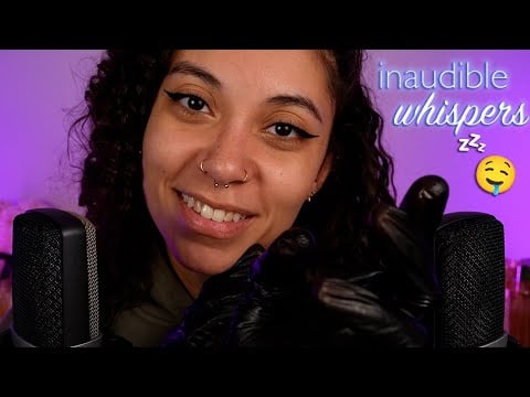 *TWO MICS* Inaudible Whispers (ear to ear goodness 🤤) & Soft Gloves Sounds