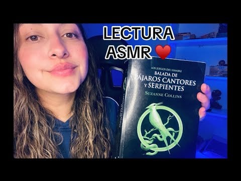 LECTURA SUSURRADA ♥️ LOS JUEGOS DEL HAMBRE🐦‍⬛🐍 [BALADA DE PÁJAROS CANTORES Y SERPIENTES] PT 1 ♥️