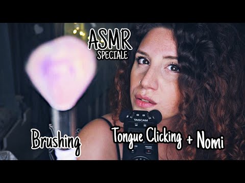 ASMR ITA• Dolce BRUSHING🖌️ , TONGUE CLICKING soporifero😋 e i VOSTRI NOMI💖 SPECIALE 20.000 iscritti 💕