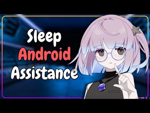 Sleep Protocol Activated Android Comforts You to Sleep
