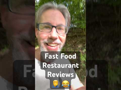 Fast food restaurant reviews 🤦‍♂️ 😂