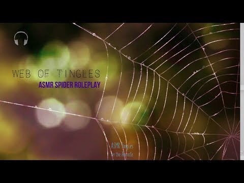 Web of Tingles [ASMR] ★ Spider Roleplay ★ [Binaural] [softly spoken]