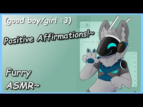 [Furry ASMR] Whispered Affirmations~~ (Good Boy/Girl)