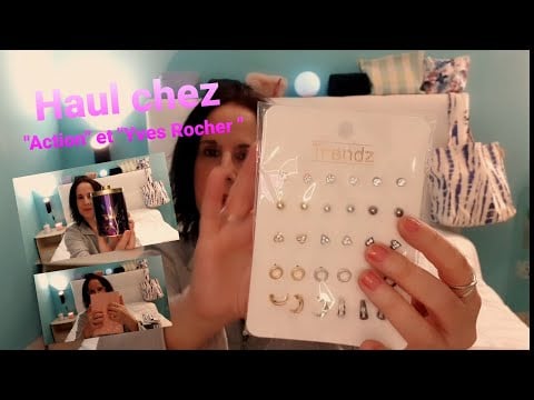 Asmr français " HAUL chez Yves Rocher et Action "