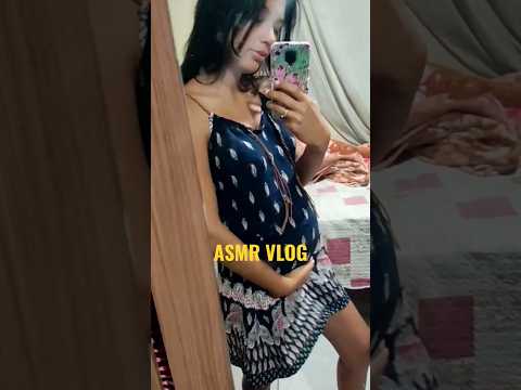 Asmr vlogzinho #asmrvlog #shorts #asmrshorts #gravidez