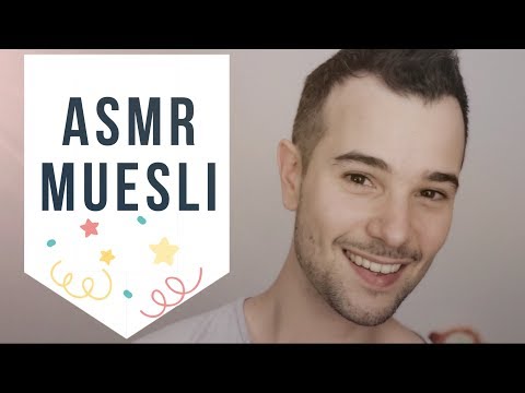 ASMR OH MY MY MY MUESLI  💙 (multidéclencheurs)