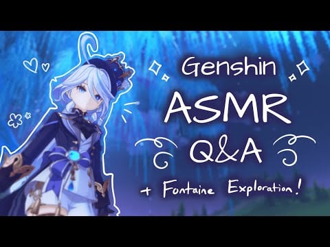 q&a + fontaine exploration ₊˚⊹♡ genshin asmr ♡⊹˚₊ binaural whispers, gentle rain sounds