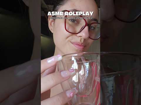 ASMR ROLEPLAY | Namorada faz um café para você ☕️✨️ #relax #fy #asmr #asmrroleplay