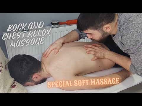 ASMR SOFT BACK,CHEST & ABDOMEN AND WAİST MASSAGE & RELAX MASSAGE #sleep #asmr #relaxmassage #massage