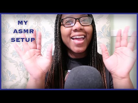 ASMR- My Set Up- Soft Spoken