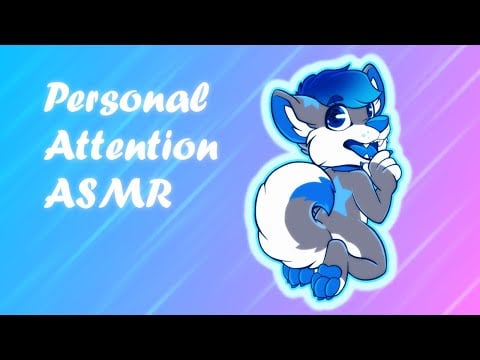 [Furry ASMR] Personal Attention before bed uwu (talking, mouth sounds, rubbing, tapping)