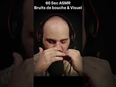 60 Sec ASMR - Bruits de bouche & Visuel 💤  #asmr #relaxation