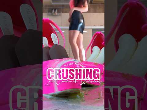 Ice Cream vs. Creamy Bananas! Crushing Food in High Heels! Oddly Satisfying! ASMR