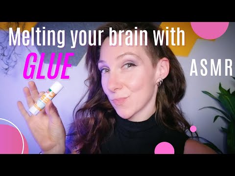 Melting your brain with glue |ASMR| ✨🧠🫠 *tingly *mind numbing