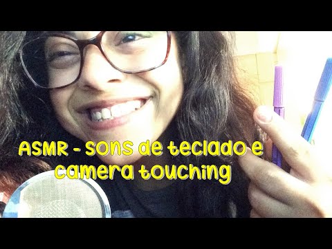 ASMR - Muito tapping, camera touching e sons de boca
