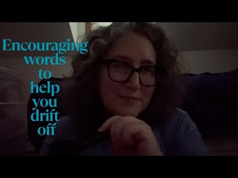 LoFi ASMR | Whispered words of encouragement for relaxation and sleep