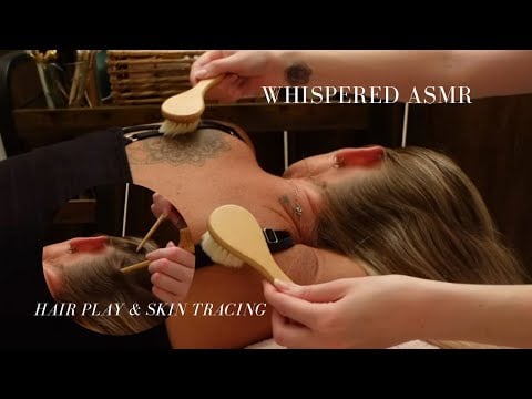Real Person Hair Play & Skin Brushing ASMR | Whispered | Slow Intention & Soft Touch for Sleep