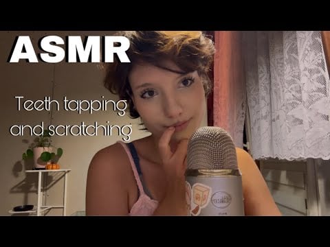 ASMR || Teeth tapping and scratching 🦷
