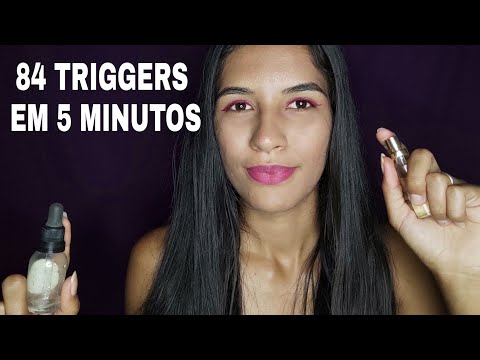 ASMR 84 TRIGGERS EM 5 MINUTOS / fast 😴