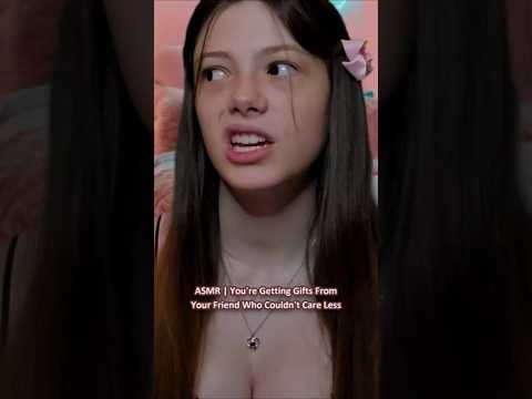 ASMR | You're Getting Gifts From Your Friend Who Couldn't Care Less ─♡─ #asmr #comedyasmr