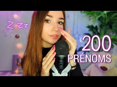 ASMR Je cite 200 de vos PRENOMS, pour les 200k abonnés ! 🎉🎉