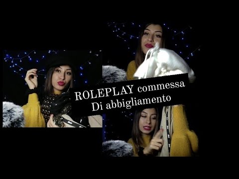 🇮🇹ASMR ITA• ROLEPLAY COMMESSA D'abbigliamento.. SHOPPING PER TE 💸💸 #ROLEPLAY #COMMESSA