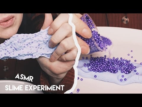 ASMR SLIME EXPERIMENT