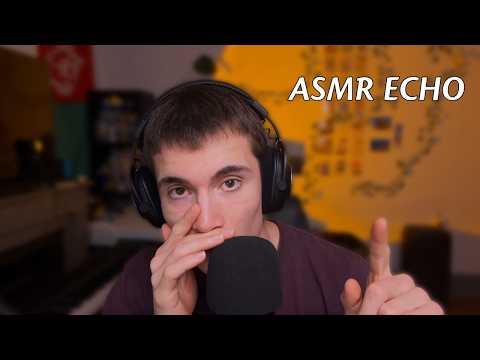 ASMR ECHO