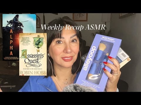 Reading Eating Watching etc Weekly Recap Yap ASMR 